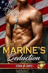 The Marine's Seduction - Lori King