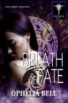 Breath of Fate (Rising Dragons series Book 8) - Ophelia Bell