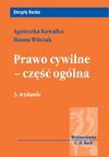 Prawo cywilne - część ogólna - Hanna Witczak, Agnieszka Kawałko