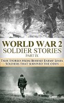 World War 2 Soldier Stories Part IX: True Stories from Behind Enemy Lines, Soldiers that Survived the Odds (World War II, World War 2, Behind Enemy Lines, ... Call, Killing Patton, Monuments Men Book 1) - Ryan Jenkins, World War 2, World War II, Special Forces, Enemy Lines, True Story, Soldier Stories, Killing Patton