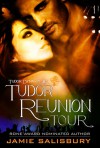 Tudor Reunion Tour (Tudor Dynasty #3) - Jamie Salisbury