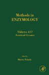 Methods In Enzymology, Volume 417: Functional Glycomics - Minoru Fukuda