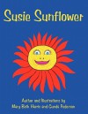 Susie Sunflower - Mary Beth Harris, Gunda Pederson