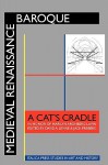 Medieval Renaissance Baroque: A Cat's Cradle in Honor of Marilyn Aronberg Lavin - David A. Levine, Jack Freiberg