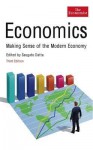 Economics: Making Sense of the Modern Economy - Saugato Datta