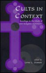 Cults in Context - Lorne L. Dawson