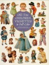 Old-Time Children Vignettes in Full Color (Dover Pictorial Archive) - Carol Grafton