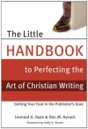 The Little Handbook to Perfecting the Art of Christian Writing - Don M. Aycock