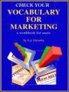 Check Your Vocabulary for Marketing - Peter Collin Publishing