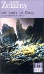 Les Cours du Chaos (Le cycle des princes d'Ambre, #5) - Roger Zelazny