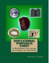 God's Eternal Purpose in Christ: A Workbook Surveying the Theme of the Bible - David E. Pratte