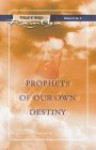 Prophets of Our Own Destiny (Fireside) - Ramtha