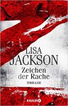 Z Zeichen der Rache: Thriller - Lisa Jackson, Kristina Lake-Zapp