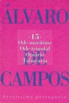 Ode Marítima / Ode Triunfal / Opiário / Tabacaria (Brevíssima Portuguesa, #15) - Fernando Pessoa, Álvaro de Campos