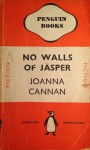 No Walls Of Jasper - Joanna Cannan