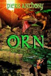 Orn - Piers Anthony