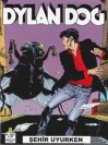 Dylan Dog n. 8: Şehir Uyurken/Grand Guignol - Medda, Serra & Vigna, Tiziano Sclavi, Luigi Piccatto