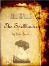 The Spellbinder (Tom & Laura Series) - John Booth