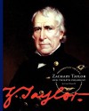 Zachary Taylor: Our Twelfth President - Carol Brunelli