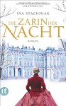 Die Zarin der Nacht: Roman (insel taschenbuch) - Eva Stachniak, Peter Knecht, Christel Dormagel