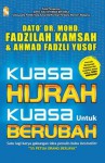 Kuasa Hijrah Kuasa Untuk Berubah - Mohd. Fadzilah Kamsah, Ahmad Fadzli Yusof