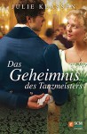 Das Geheimnis des Tanzmeisters - Julie Klassen