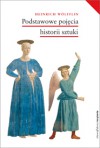 Podstawowe pojęcia historii sztuki. Problemy rozwoju stylu w sztuce nowożytnej - Heinrich Wölfflin, Danuta Hanulanka