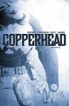 Copperhead Vol. 2 - Jay Faerber, Scott Godlewski