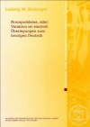 Normprobleme, Oder: Variation Ist Sinnvoll: Uberlegungen Zum Heutigen Deutsch - Ludwig M. Eichinger