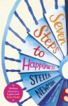 Seven Steps to Happiness - Stella Newman