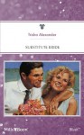 Mills & Boon : Substitute Bride - Trisha Alexander