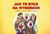 JAK TO BYŁO NA WYBORACH - Cezary Piotr Tarkowski