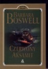 Czerwony aksamit - Barbara Boswell