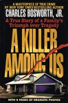 A Killer Among Us - Charles Bosworth