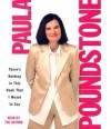 There's Nothing in This Book That I Meant to Say - Paula Poundstone