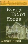 Every Third House - Donald Freed