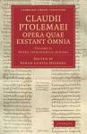 Claudii Ptolemaei opera quae exstant omnia (Cambridge Library Collection - Classics) (Volume 2) - Ptolemy, Johan Ludvig Heiberg