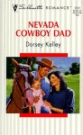 Nevada Cowboy Dad - Dorsey Kelley