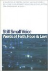 Still Small Voice: Words of Faith, Hope & Love - Michael Mitton