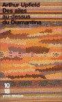 Des Ailes Au Dessus Du Diamantina - Arthur W. Upfield