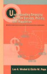 Understanding Emerging Network Services, Pricing, and Regulation - Leo A. Wrobel, Eddie M. Pope