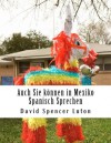 Auch Sie können in Mexiko Spanisch Sprechen (German Edition) - David Spencer Luton