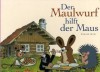 Der Maulwurf hilft der Maus - Zdeněk Miler