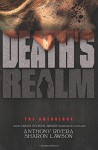 Death's Realm - Stephen Graham Jones, Hank Schwaeble, John F.D. Taff, JG Faherty, Rhoads Brazos, Aaron Polson, Paul Michael Anderson, John C. Foster, Gregory L. Norris, Jay Caselberg, Brian Fatah Steele, Martin Rose, Karen Runge, Simon Dewar, Jane Brooks, Jay O'Shea, Matthew Pegg, Anthon