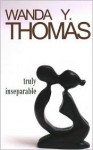 Truly Inseparable - Wanda Y. Thomas