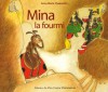 Mina La Fourmi - Anne-Marie Chapouton