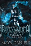 Rovesciamento: Overthrown (New Blood Rising #2) - Maya Daniels