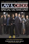 Law & Order: Special Victims Unit Unofficial Companion - Susan Green, Randee Dawn