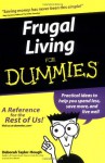 Frugal Living For Dummies - Deborah Taylor-Hough