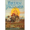 The Bellmaker (Redwall #7) - Brian Jacques, Allan Curless